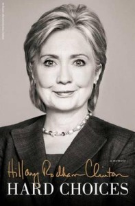 Hard Choices by Hilary Clinton